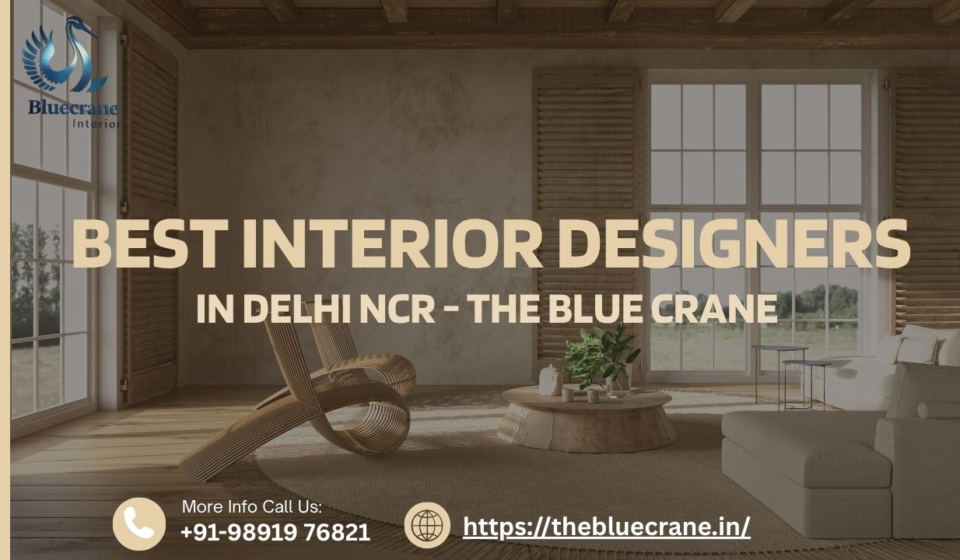 Best Interior Designers in Delhi NCR
